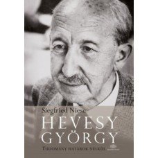 Hevesy György - Tudomány határok nélkül     16.95 + 1.95 Royal Mail